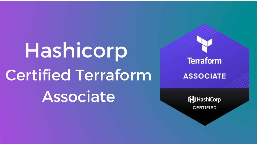 HashiCorp Certified Terraform Associate